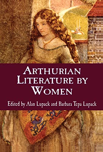Imagen de archivo de Arthurian Literature by Women: An Anthology (Garland Reference Library of the Humanities) a la venta por HPB-Red