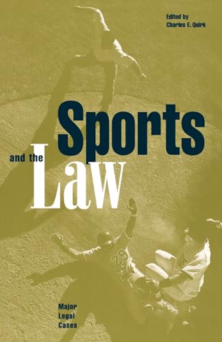 Stock image for Sports and the Law: Major Legal Cases for sale by ThriftBooks-Atlanta