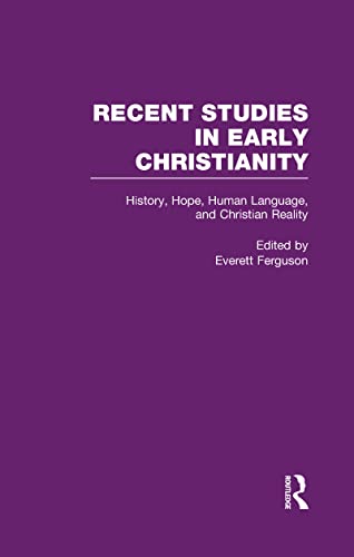 Stock image for History, Hope, Human Language, & Christian Reality (Recent Studies in Early Christianity) for sale by Chiron Media