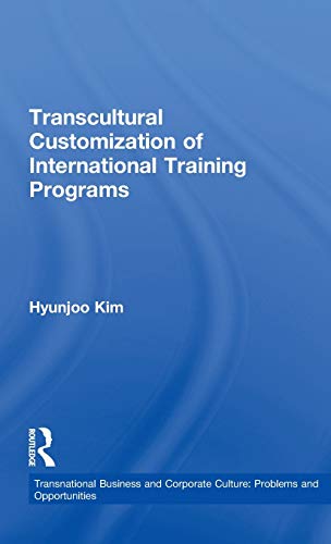 9780815333586: Transcultural Customization of International Training Programs (Transnational Business and Corporate Culture)