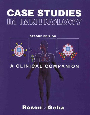 Imagen de archivo de Case Studies in Immunology : A Clinical Companion a la venta por Better World Books: West