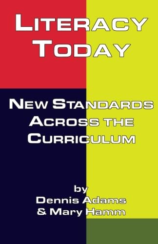 Imagen de archivo de Literacy Today : New Standards Across the Curriculum a la venta por Better World Books