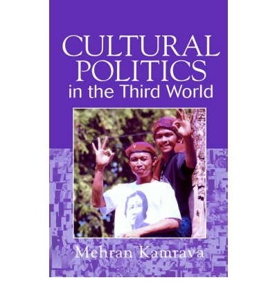 9780815334163: Cultural Politics in the Third World
