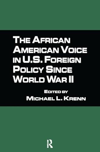 Stock image for The African American Voice in US Foreign Policy Since World War II for sale by Blackwell's