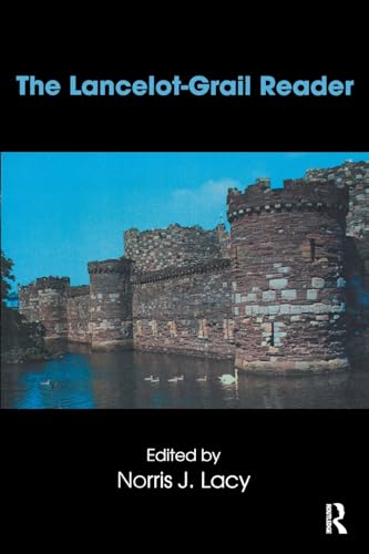 Stock image for The Lancelot-Grail Reader: Selections from the Medieval French Arthurian Cycle (Garland Reference Library of the Humanities) for sale by BooksRun