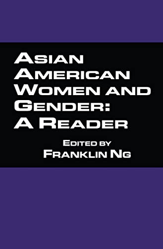 Asian American Women and Gender (9780815334361) by Ng, Franklin