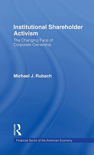 Imagen de archivo de The Changing Face of Corporate Ownership: Do Institutional Owners Affect Firm Performance (Financial Sector of the American Economy) a la venta por Chiron Media