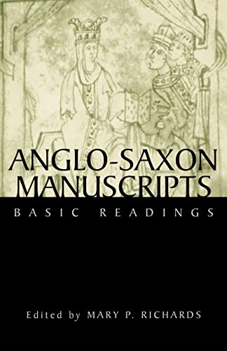 Stock image for Anglo-Saxon Manuscripts : Basic Readings for sale by Blackwell's