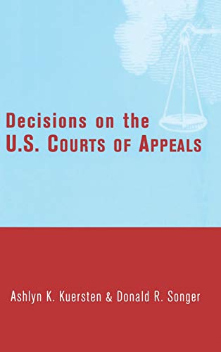 Imagen de archivo de Decisions on the U. S. Courts of Appeals a la venta por Better World Books