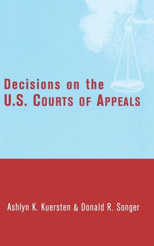 Stock image for Decisions on the U. S. Courts of Appeals for sale by Better World Books