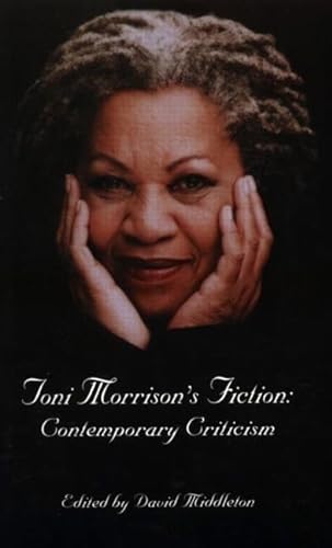 Imagen de archivo de Toni Morrison's Fiction : Contemporary Criticism a la venta por Better World Books
