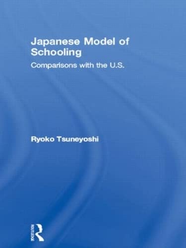 Stock image for Japanese Model of Schooling: Comparisons with the U.S. (Reference Books in International Education) for sale by Chiron Media