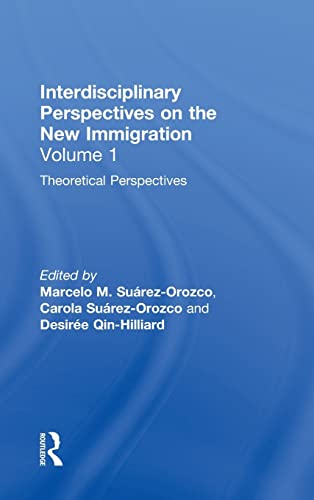 Imagen de archivo de Theoretical Perspectives: Interdisciplinary Perspectives on the New Immigration: Theoretical Perspectives Vol 1 a la venta por Chiron Media