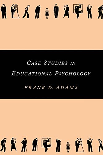 Beispielbild fr Case Studies in Educational Psychology zum Verkauf von Blackwell's
