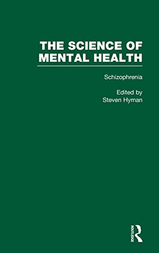 Imagen de archivo de Schizophrenia: The Science of Mental Health: Schizophrenia Vol 3 (Schizophrenia (Routledge)) a la venta por Chiron Media