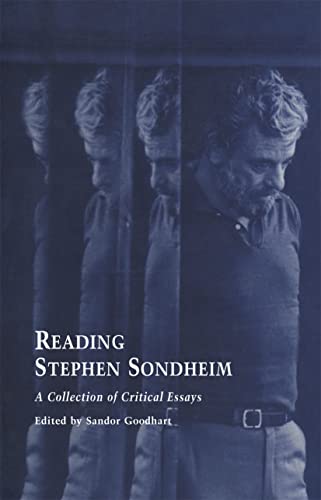 9780815337683: Reading Stephen Sondheim: A Collection of Critical Essays: 10 (Studies in Modern Drama)