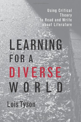 9780815337737: Learning for a Diverse World: Using Critical Theory to Read and Write About Literature