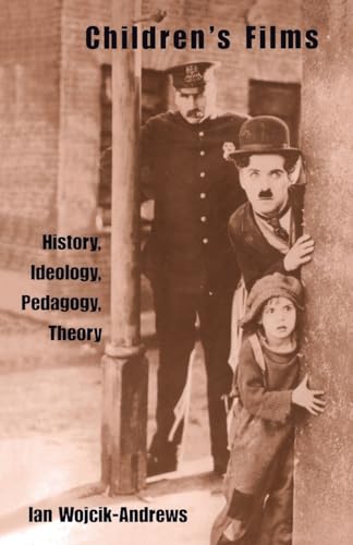 Stock image for Children's Films: History, Ideology, Pedagogy, Theory (Children's Literature and Culture) for sale by BooksRun