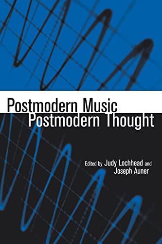 Stock image for Postmodern Music/Postmodern Thought for sale by Blackwell's