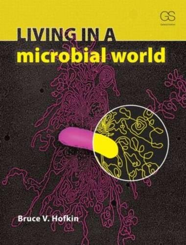 Stock image for Living in a Microbial World for sale by Better World Books: West