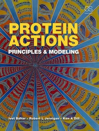 9780815341772: Protein Actions: Principles and Modeling