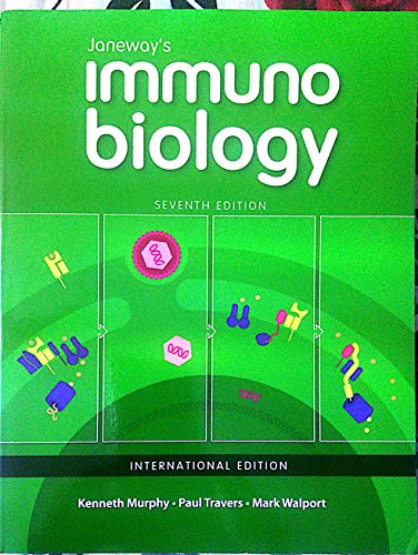 Janeway's Immunobiology, International Student Edition (9780815342908) by Murphy, Ken; Travers, Paul; Walport, Mark