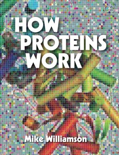 9780815344469: How Proteins Work