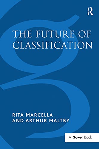 Stock image for The Future of Classification for sale by Blackwell's