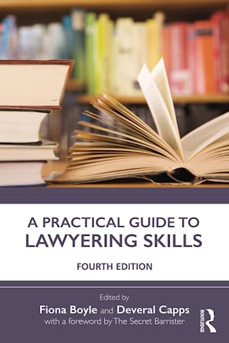 Stock image for A Practical Guide to Lawyering Skills for sale by Blackwell's