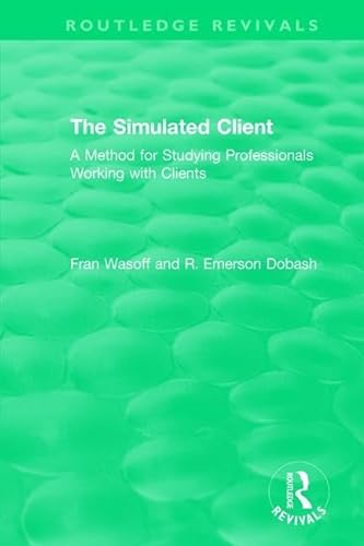 Stock image for The Simulated Client (1996) for sale by Blackwell's