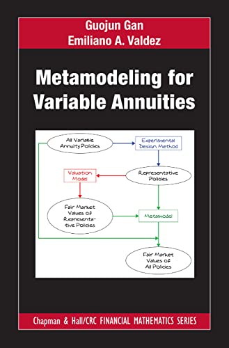 9780815348580: Metamodeling for Variable Annuities (Chapman and Hall/CRC Financial Mathematics Series)