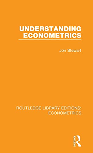 Stock image for Understanding Econometrics (Routledge Library Editions: Econometrics) for sale by Chiron Media