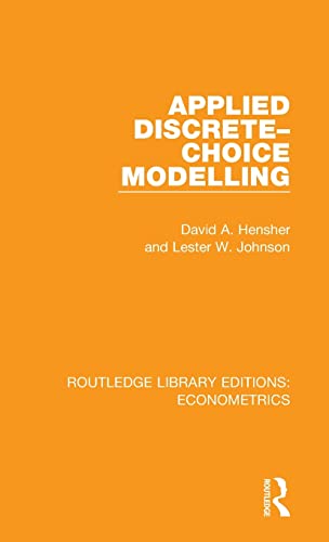 Stock image for Applied Discrete-Choice Modelling (Routledge Library Editions: Econometrics) for sale by Chiron Media