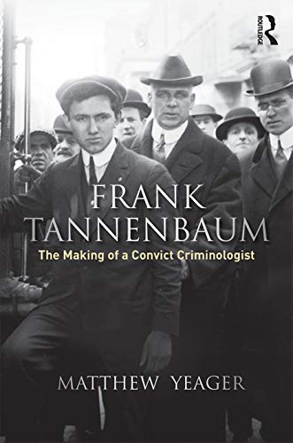 Beispielbild fr Frank Tannenbaum zum Verkauf von Blackwell's