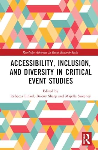 Stock image for Accessibility Inclusion and Diversity in Critical Event Studies for sale by Books Puddle