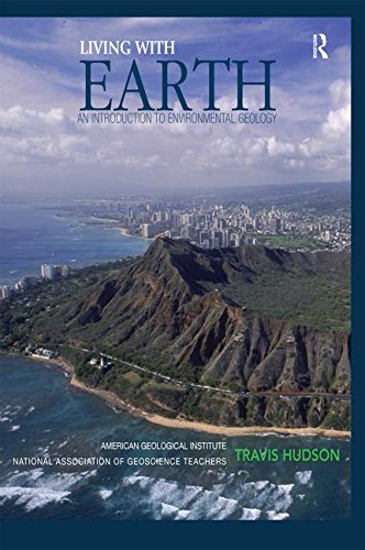 Stock image for Living With Earth : An Introduction To Environmental Geology [Paperback] [Jan 01, 2010] Travis Hudson for sale by BooksRun