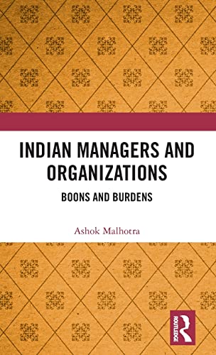 Stock image for Indian Managers and Organizations: Boons and Burdens for sale by Big River Books