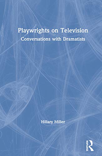 Stock image for Playwrights on Television: Conversations with Dramatists for sale by Chiron Media