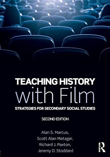 Imagen de archivo de Teaching History with Film: Strategies for Secondary Social Studies a la venta por Textbooks_Source