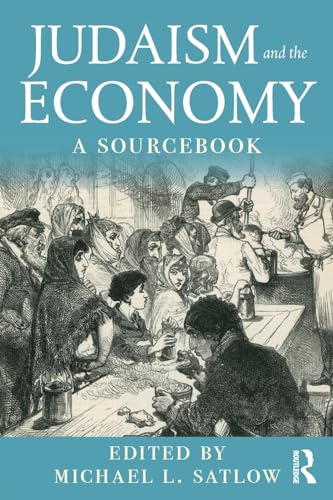 9780815353232: Judaism and the Economy: A Sourcebook