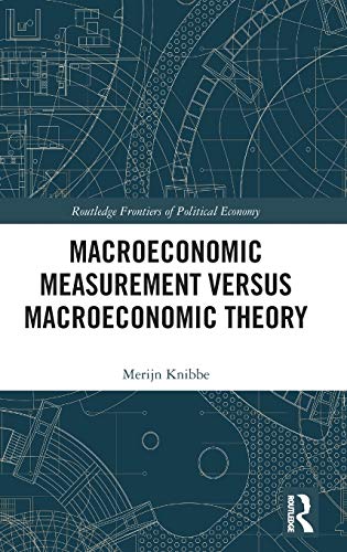Beispielbild fr Macroeconomic Measurement Versus Macroeconomic Theory zum Verkauf von Blackwell's