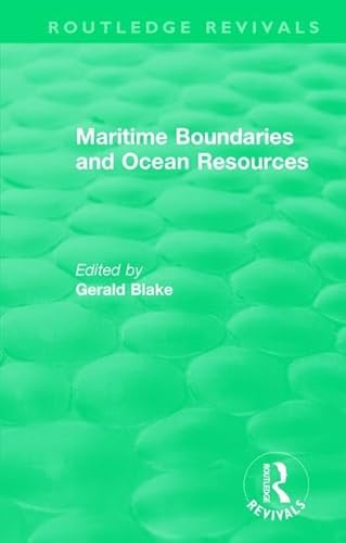 Stock image for Routledge Revivals: Maritime Boundaries and Ocean Resources (1987) for sale by Chiron Media