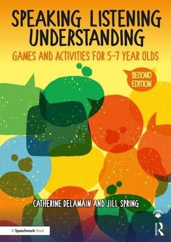 9780815354994: Speaking, Listening and Understanding: Games and Activities for 5-7 Year Olds