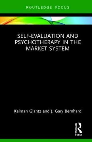 Beispielbild fr Self-Evaluation and Psychotherapy in the Market System zum Verkauf von Blackwell's