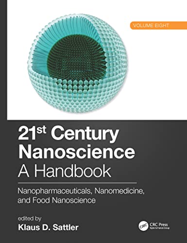 Imagen de archivo de 21st Century Nanoscience, A Handbook: Nanopharmaceuticals, Nanomedicine, and Food Nanoscience a la venta por Basi6 International