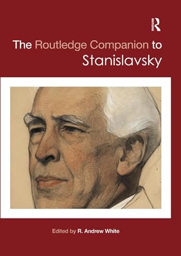Stock image for The Routledge Companion to Stanislavsky (Routledge Companions) for sale by HPB-Emerald