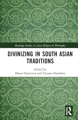 Imagen de archivo de Divinizing in South Asian Traditions a la venta por Books Puddle