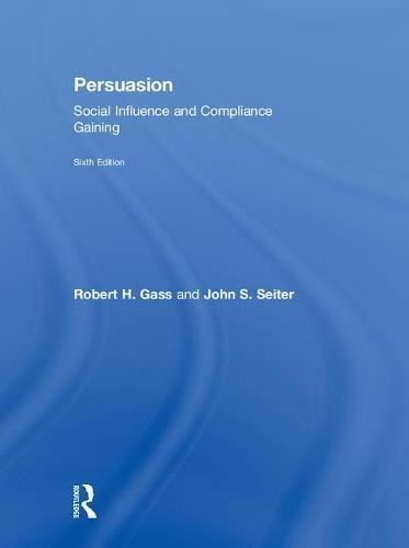Stock image for Persuasion: Social Influence and Compliance Gaining for sale by SecondSale