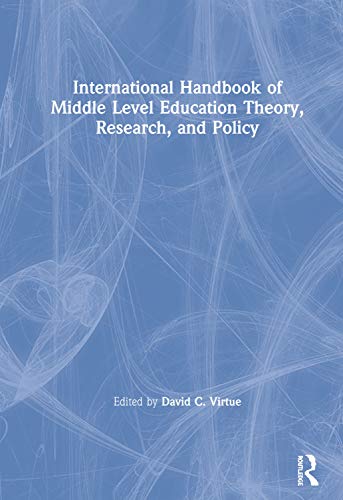 Stock image for International Handbook of Middle Level Education Theory, Research, and Policy for sale by Basi6 International