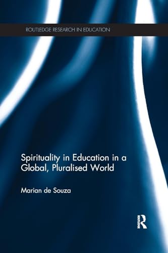 Stock image for Spirituality in Education in a Global, Pluralised World for sale by Blackwell's